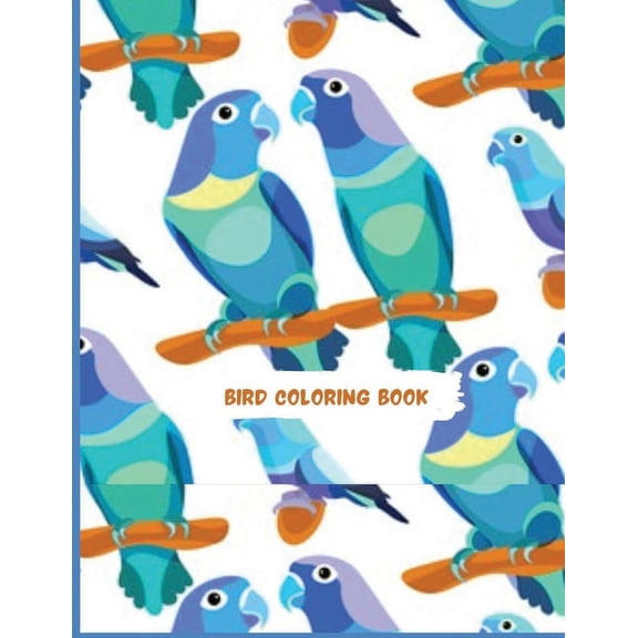Bird Coloring Book : More than 45 Unique and Fun Images of Birds (Paperback)