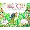 thumbnail image 1 of Bird Girl: Gene Stratton-Porter Shares Her Love of Nature with the World, (Hardcover), 1 of 1