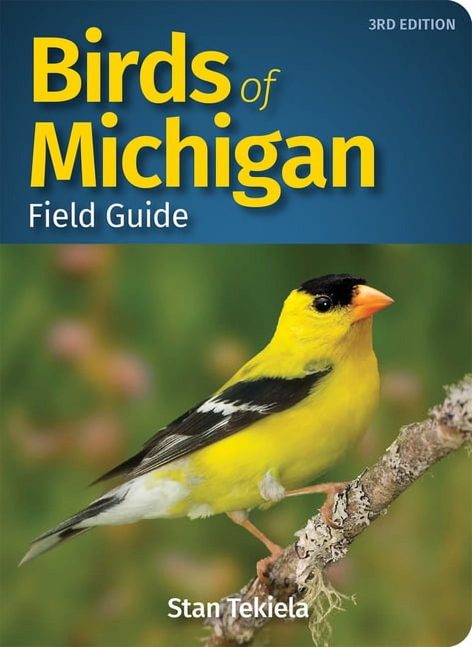 STAN TEKIELA Bird Identification Guides Birds of Michigan Field Guide, (Paperback)