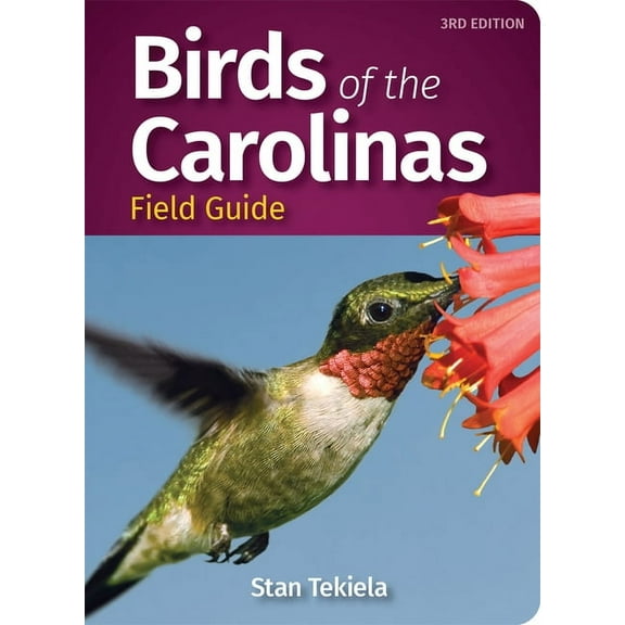 Bird Identification Guides: Birds of the Carolinas Field Guide (3rd Edition) (Paperback)