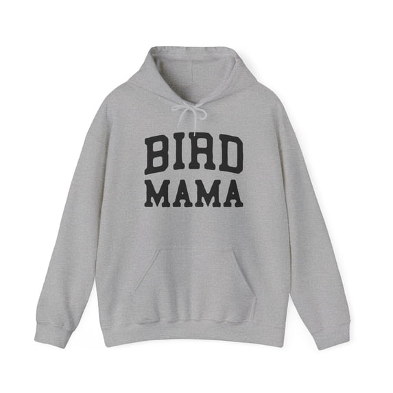 Bird Mama Mom Mothers Day Hoodie, Gifts, Hooded Sweatshirt