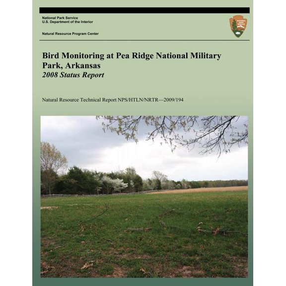 Bird Monitoring at Pea Ridge National Military Park, Arkansas : 2008 Status Report