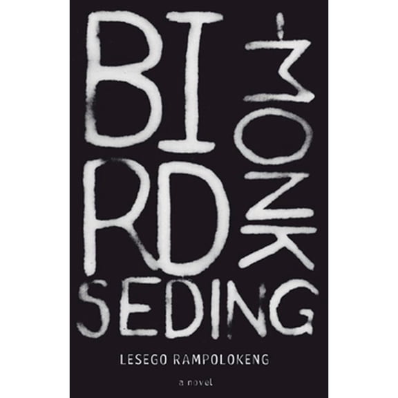 Pre-Owned Bird-Monk Seding, (Paperback)