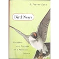 thumbnail image 1 of Pre-Owned Bird News: Vagrants and Visitors on a Peculiar Island (Hardcover) 1568581130 9781568581132, 1 of 1