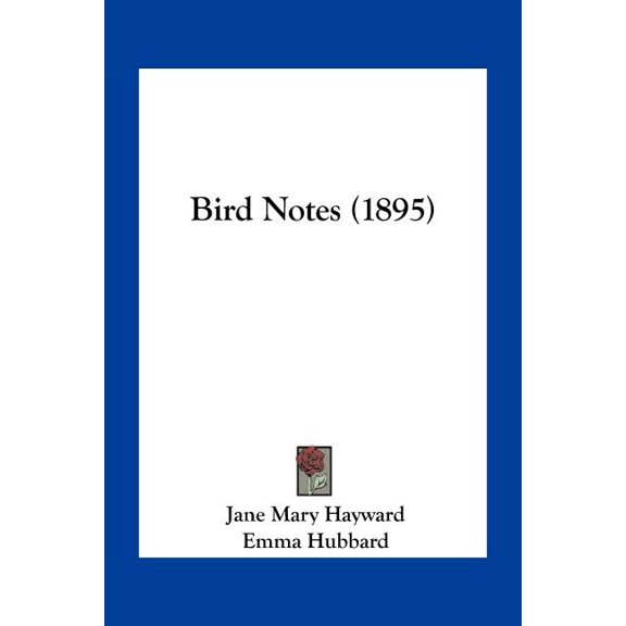 Bird Notes (1895) (Paperback)