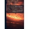 thumbnail image 1 of Bird Notes; Volume 2 (Paperback), 1 of 1