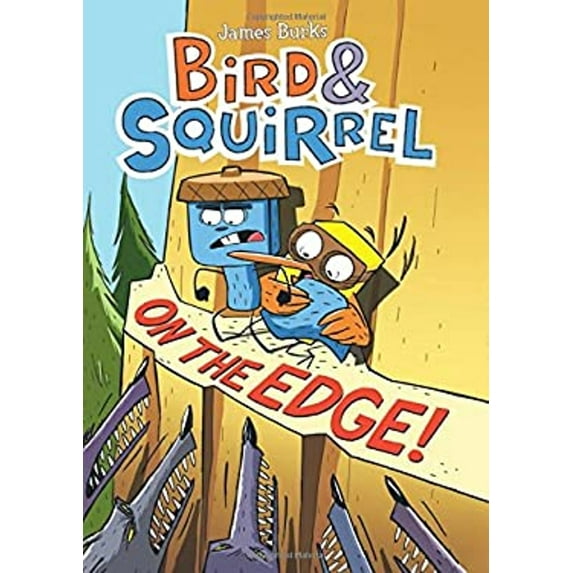 Pre-Owned Bird & Squirrel on the Edge! (Hardcover) 0545804256 9780545804257