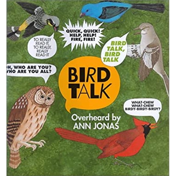 Pre-Owned Bird Talk (Unknown) 0688141730 9780688141738