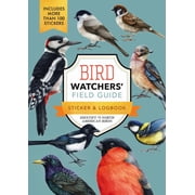 Bird Watchers Field Guide Sticker and Logbook Identify 75 North American Birds Paperback