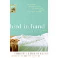 thumbnail image 1 of Pre-Owned Bird in Hand: A Novel (Hardcover) 0688177247 9780688177249, 1 of 1