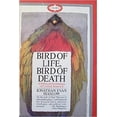 thumbnail image 1 of Pre-Owned Bird of Life, Bird of Death (Paperback) 0440507081 9780440507086, 1 of 1