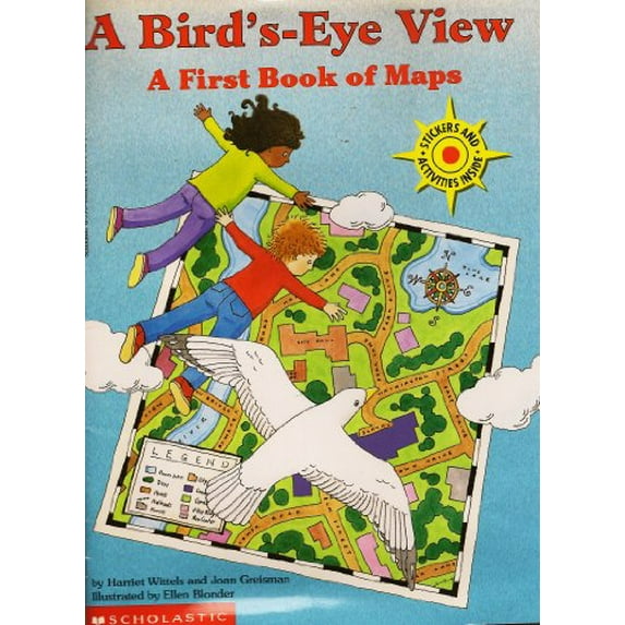 Pre-Owned Bird's Eye View: A First Book of Maps (Hardcover) 0590466216 9780590466219