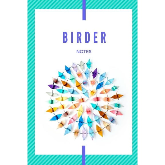Birder Notes (Paperback)