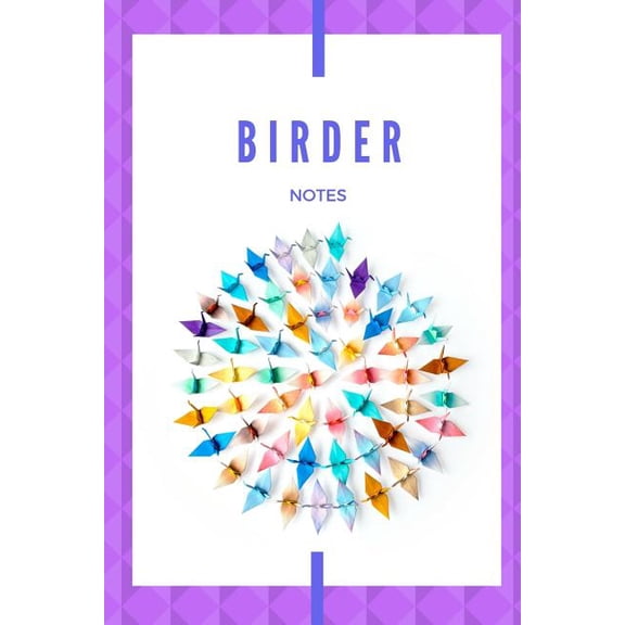 Birder Notes (Paperback)