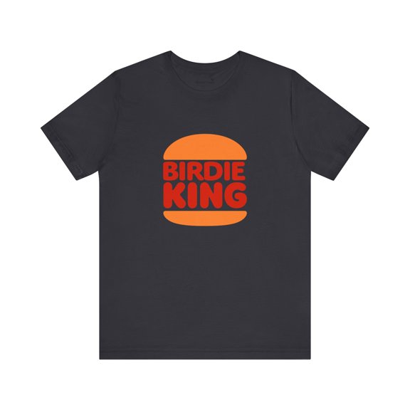 Birdie King | Golf Parody Tshirt
