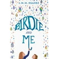 thumbnail image 1 of Pre-Owned Birdie and Me (Paperback) 0399186786 9780399186783, 1 of 1