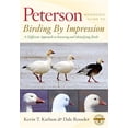 thumbnail image 1 of Birding by Impression: A Different Approach to Knowing and Identifying Birds (Peterson Reference Guides), 1 of 6