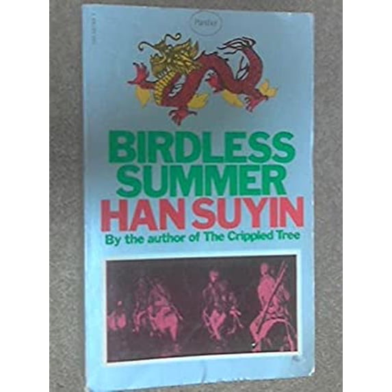 Pre-Owned Birdless Summer (China : Autobiography, History, Book 3) (Paperback) 0586037691