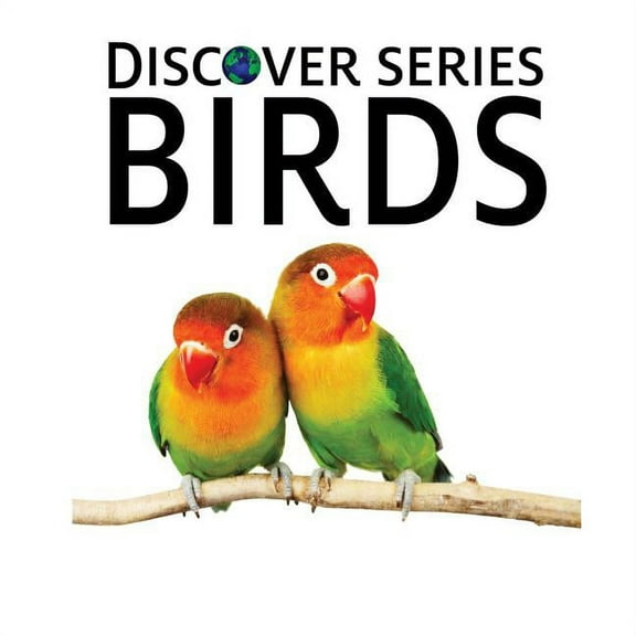 Birds: Discover Series Picture Book for Children (Paperback)