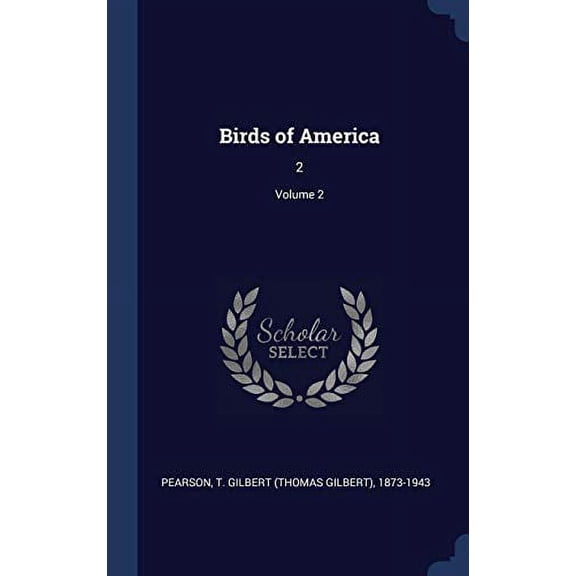 Birds of America : 2; Volume 2 (Hardcover)