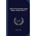thumbnail image 1 of Birds Of The Kotzebue Sound Region, Alaska, Issues 1-7 Paperback 1377144739 9781377144733 Joseph Grinnell, 1 of 1