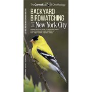 All about Birds Pocket Guide Backyard Birdwatching in New York City An Introduction to Birding and Common Backyard Birds of the New York Metro Area Other