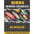 thumbnail image 1 of Birds Word Search Puzzle Book For Adults: 50 Large Print Puzzles For Birdwatching lovers, 1 of 1