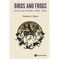 thumbnail image 1 of Birds and Frogs: Selected Papers of Freeman Dyson, 1990-2014, (Hardcover), 1 of 1