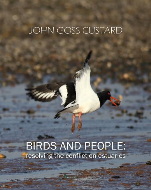 Birds and people : resolving the conflict on estuaries (Paperback)