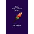 thumbnail image 1 of Birds from Coahuila, Mexico, (Paperback), 1 of 1