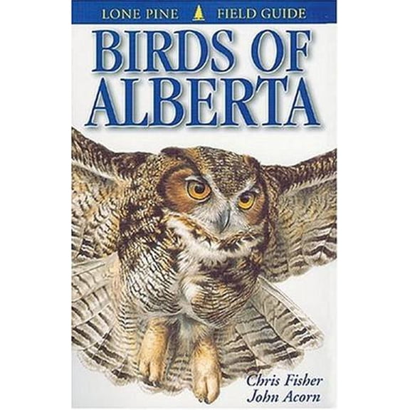 Pre-Owned Birds of Alberta (Paperback) 1551051737 9781551051734