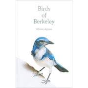 Birds of California Birds of Berkeley, Paperback