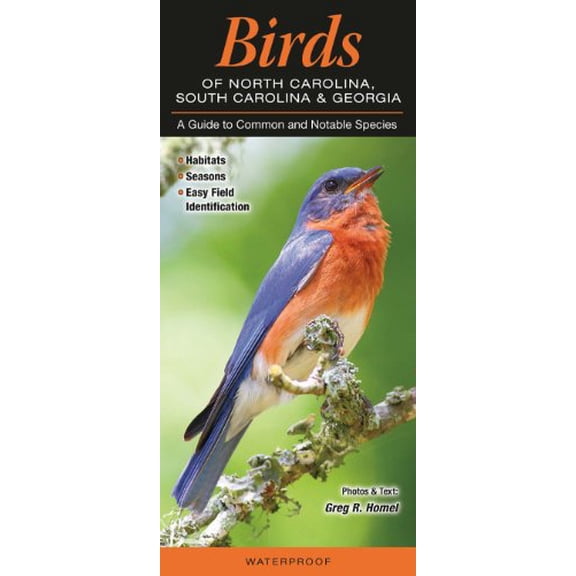 Pre-Owned Birds of North Carolina, South Carolina & Georgia: A Guide to Common & Notable Species Paperback