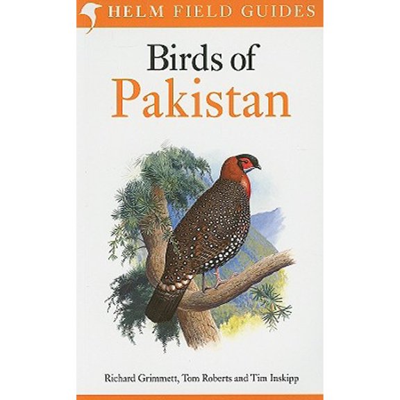 Pre-Owned Birds of Pakistan (Paperback 9780300152494) by Richard Grimmett, Tom Roberts, Tim Inskipp
