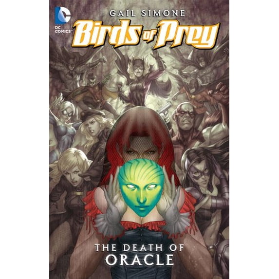 Pre-Owned Birds of Prey Vol. 2: Death of Oracle (Paperback) 1401234496 9781401234492