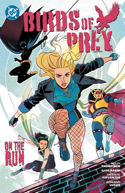 Birds of Prey Vol. 4: On the Run, (Paperback)