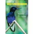 thumbnail image 1 of Birds of Western Ecuador: A Photographic Guide, (Paperback), 1 of 1