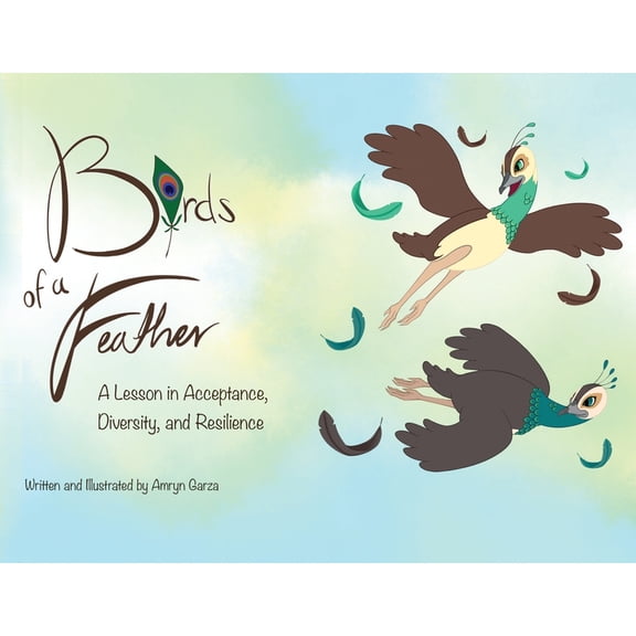 Birds of a Feather: A Lesson in Acceptance, Diversity, and Resilience, (Paperback)