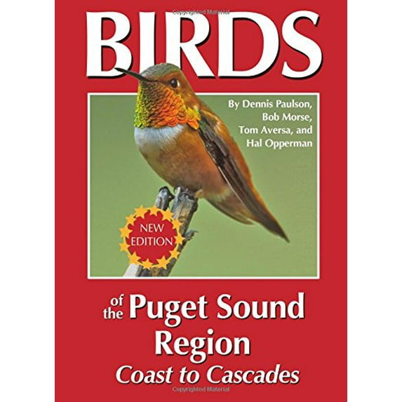 Pre-Owned Birds of the Puget Sound Region - Coast to Cascades (Paperback) 0964081016 9780964081017