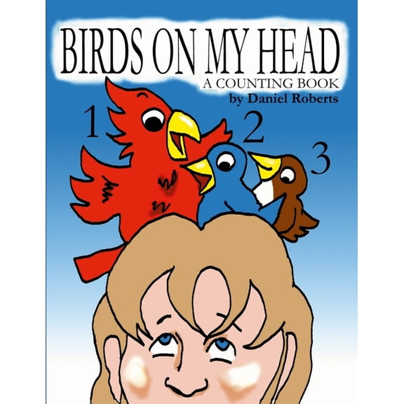 Birds on my Head, (Paperback)
