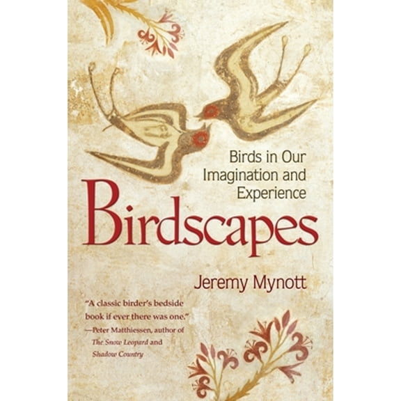 Pre-Owned Birdscapes : Birds in Our Imagination and Experience (Hardcover)