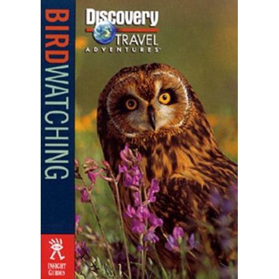 Pre-Owned Discovery Travel Adventure Birdwatching (Discovery Travel Adventures) (Paperback) 1563319284 9781563319280