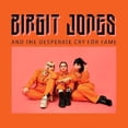 thumbnail image 1 of Birgit Jones - Birgit Jones And The Desperate Cry For Fame - Music & Performance - Vinyl, 1 of 1
