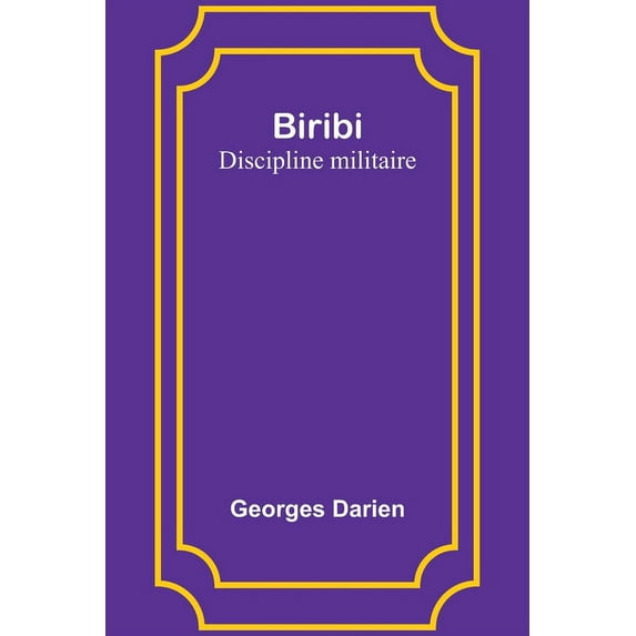 Biribi: Discipline militaire, (Paperback)