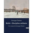 thumbnail image 1 of Biribi - Discipline militaire: Une exploration des abus et de la brutalitÃ© dans le systÃ¨me disciplinaire militaire franÃ§, (Paperback), 1 of 1