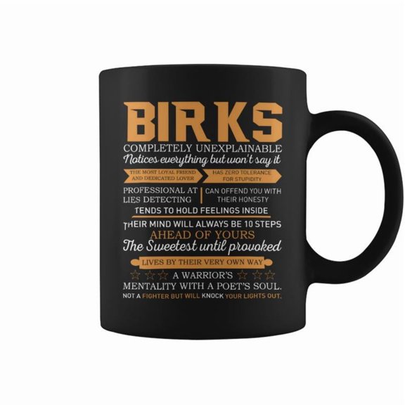 Birks Completely Unexplainable Notices Everything But WonT Say It Name Coffee Mugs
