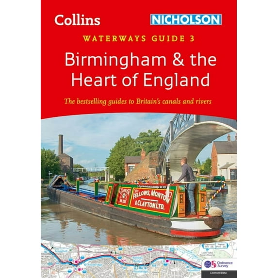 Collins Nicholson Waterways Guides Collins Nicholson Waterways Guides - Birmingham and the Heart of England: Waterways Guide 3, (Spiral-Bound)