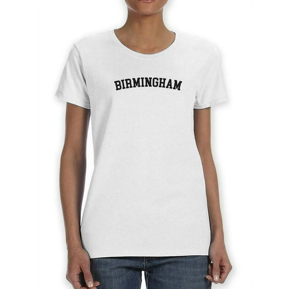 Birmingham Black Text Women White T-Shirt, Female Medium