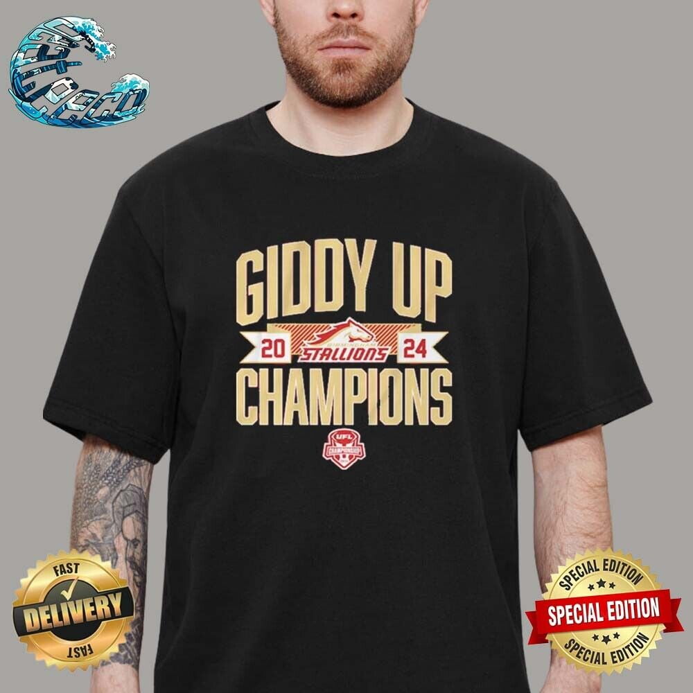 Birmingham Team Stallions Giddy Up Champions Ufl 2024 TShirt