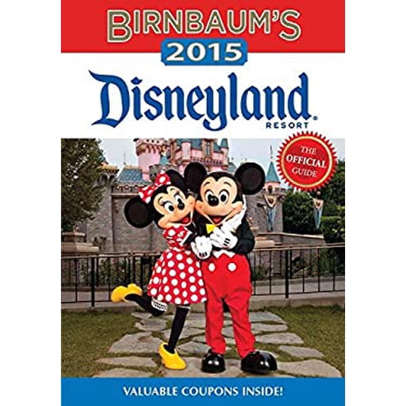 Pre-Owned Birnbaum's Disneyland Resort: The Official Guide (Paperback) 1423194098 9781423194095